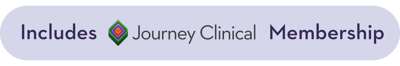 Includes Journey Clinical Membership